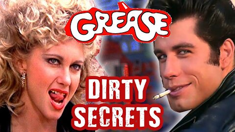 GREASE: The DIRTY SECRETS Behind The Movie