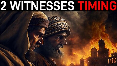 When do the Two Witnesses Appear?