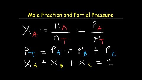 Mole Fraction and Partial Pressure - Chemistry Problems