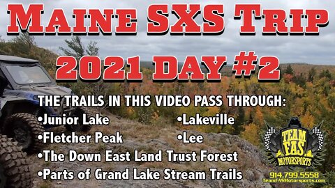 Maine SXS Trip, Fall 2021 Day #2. Lakeville, Fletcher Peak, Down East Land Trust, Trail toward DEST