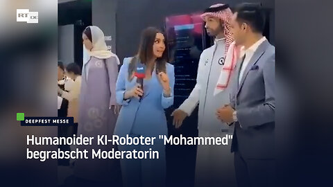 Humanoider KI-Roboter "Mohammed" begrabscht Moderatorin