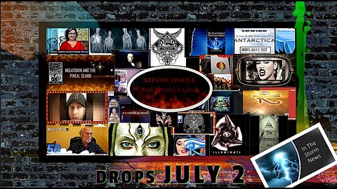 'HIGHLIGHTS ONLY' IN THE STORM NEWS NEW DROP (Full Show) JULY 2, 2022 - 'Satanic Pedos & The Pineal Gland'.