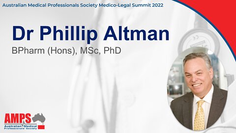 Dr Phillip Altman - AMPS Medico Legal Summit 2022