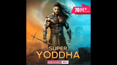 Super yoddha ep 2613 novel series