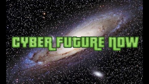 Cyber Future Now Podcast - Episode 3 - January 24th, 2021