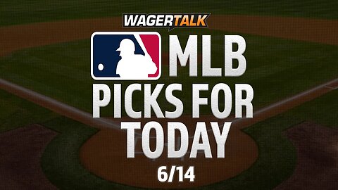 MLB Picks and Predictions for Today | First Pitch for June 14th