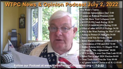 We the People Convention News & Opinion 7-2-22