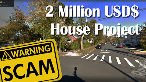 Worth 2 million dollars house project scam for architects : architecture fraud