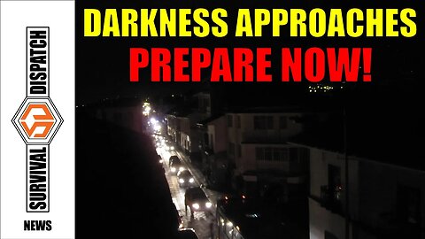 How to Be Ready When the Lights Go Out | Survival Dispatch News 4-6-23