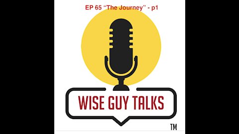 WGT EP 65 "The Journey" Pt.1 with Ilir