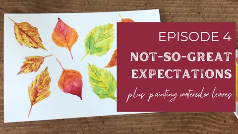 Episode 4: Not-So-Great Expectations