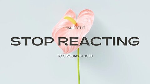 Stop reacting to circumstances | RECOVERY | LOA Master Class