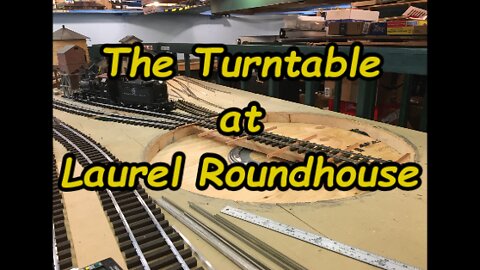 The Turntable at Laurel Roundhouse