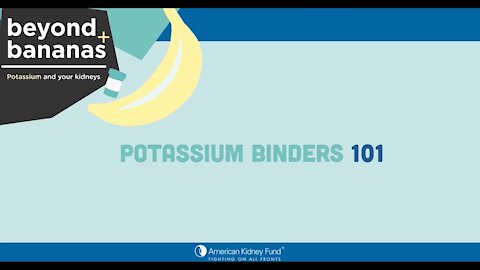 Potassium Binders 101