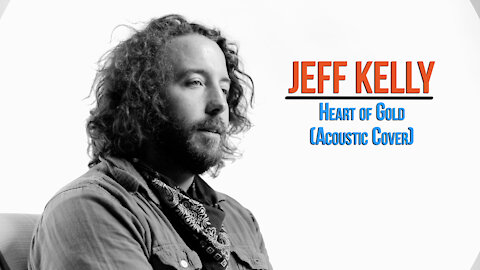 Jeff Kelly. Heat of Gold. (Acoustic Cover) #UndertheInfluenceSeries