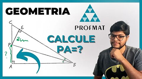Calcule o comprimento do segmento AP | PROFMAT Geometria