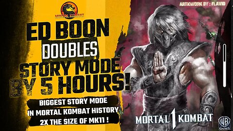 Mortal Kombat 1 Exclusive: Ed Boon INCREASED story mode by 5 HRS, Longest Story in Mk History EVER!