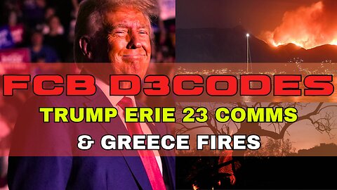 🚨🚨FCB D3CODE TRUMP ERIE 23 COMS & GREECE FIRES D3CODES🚨🚨