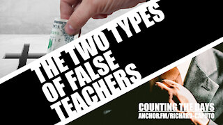 The Two Types of False Teachers