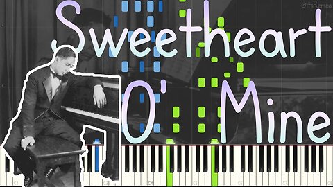 Jelly Roll Morton - Sweetheart O' Mine 1926 (Ragtime / Classic Jazz Piano Synthesia)