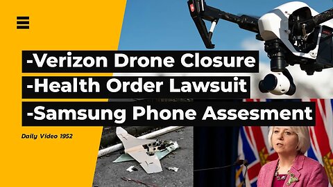 Verizon Drone Company Closure, BC Health Mandate Lawsuit, Samsung Phone Glass Repair Assessment