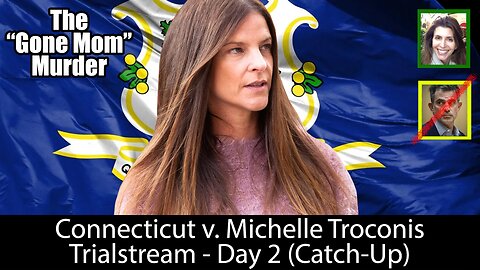 Michelle Troconis Trial - Day 2 (Catch-Up)