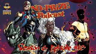 NO Prize Podcast Season 6 Episode 18