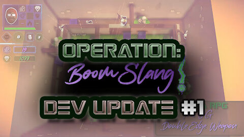 Operation: BoomSlang! - DevUpdate - Core Gameplay Mechanics