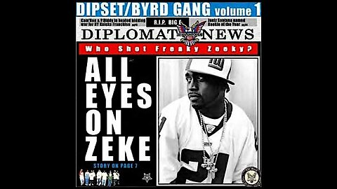 The Diplomats - Dipset / Byrd Gang Volume 1 [All Eyes On Zeke] (Full Album)