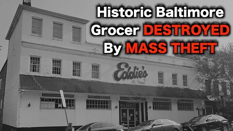 Historic Baltimore Grocery Store FLEES Over Crime