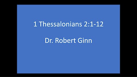 1 Thessalonians 2:1-12 Lesson 3