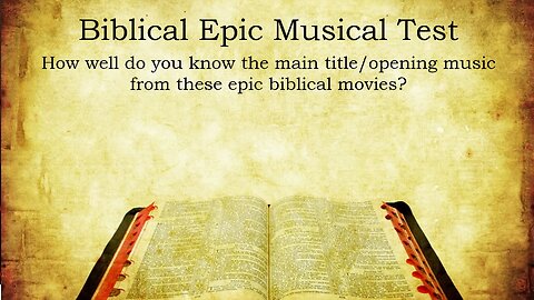 Biblical Epics Musical Test