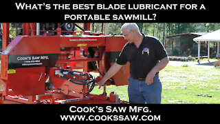Best blade lubricant for a portable sawmill