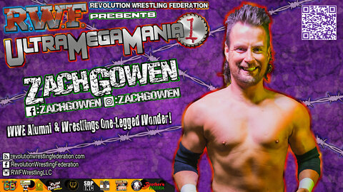 Zach Gowen WWE Alumni & Wrestlings 1-Legged Wonder Speaks on His Appearance at RWF UltraMegaMania 1