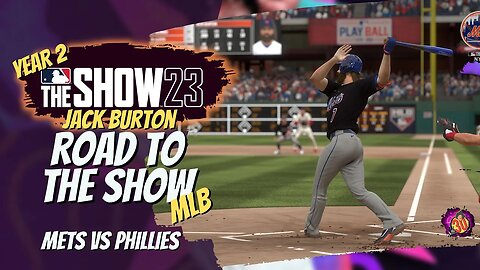 (10th Series) Philly Showdown: Jack Burton Takes on the Philadelphia Phillies in MLB The Show