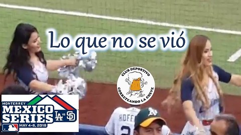 Lo que no se vio del padres Dodgers en Monterrey