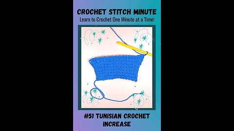 Tunisian Increase: 1 Minute Crochet #51
