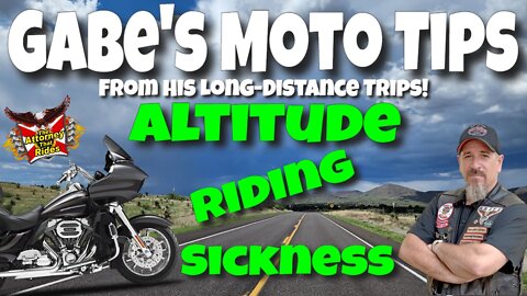Gabe's Moto Tips: Avoid Altitude Riding Sickness