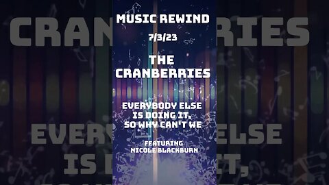 Next On Music Rewind - The Cranberries