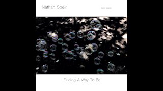 Nathan Speir - Finding A Way To Be