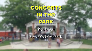 Concerts in the Park: Rock On Entertainment; June, 29th 2023