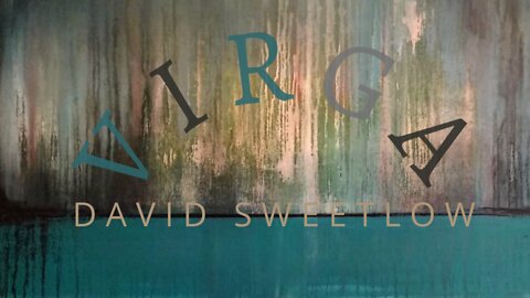 David SweetLow - Virga