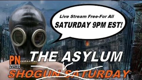 Highlights From Asylum #1 - SHTF