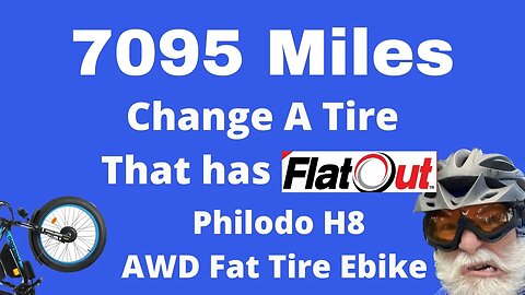 Change A Tire That Has Flatout Preinstalled: Philodo AWD H8 Ebike Adventure: 7095 MIles