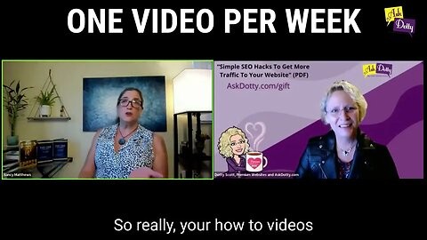 1 Video Per Week