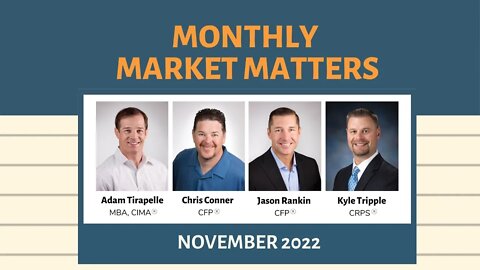 Monthly Market Matters - November 2022