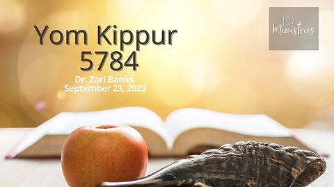 Yom Kippur 5784 | Dr. Zari Banks | Sep. 23, 2023 - 1123