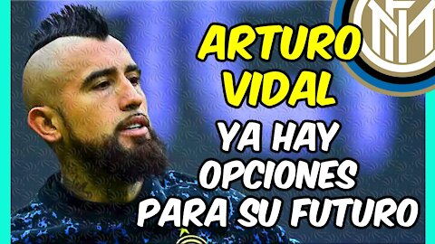 ARTURO VIDAL y los 4 DESTINOS posibles para el PRÓXIMO CURSO ... incluyendo el INTER!