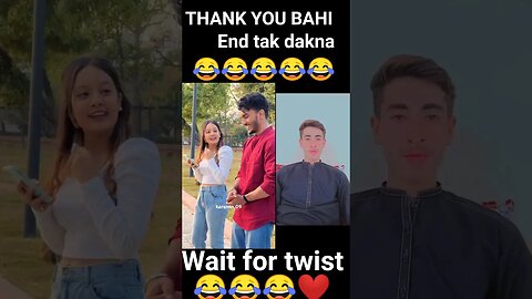 Thank you bahi😂😂| End zarore dakna |wait for twist|kite#shorts #viral #youtube