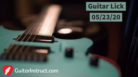 Guitar Lick 05-23-20 (Epi 03)